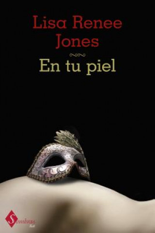 Kniha En tu piel / If I Were You Lisa Renee Jones