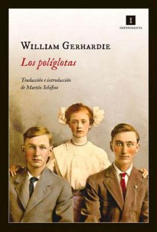 Knjiga Los políglotas / The Polyglots William Gerhardie