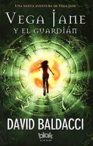 Kniha Vega Jane y el guardian/ The Keeper David Baldacci