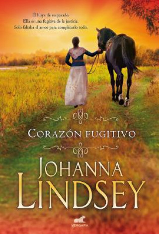 Książka Corazón en llamas/ Wildfire In His Arms Johanna Lindsey