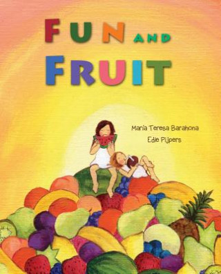 Kniha Fun and Fruit Maria Teresa Barahona