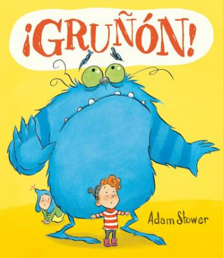 Buch Gruńon!/ Grumpy! Adam Stower