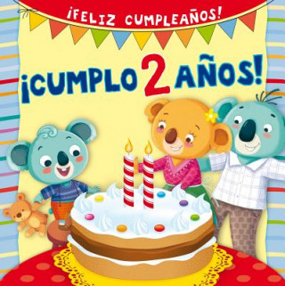 Kniha Cumplo 2 ańos!/ My Second Birthday Silvia D'Achille
