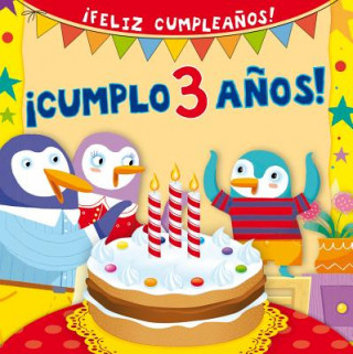 Kniha Cumplo 3 ańos!/ My Third Birthday Silvia D'Achille