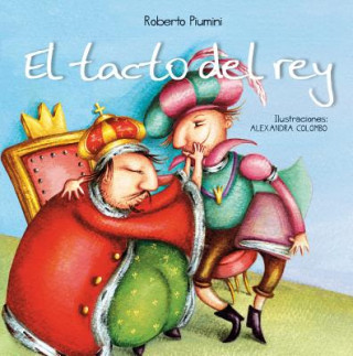 Kniha El tacto del rey / The Touching of the King Roberto Piumini