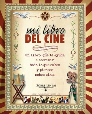 Knjiga Mi libro del cine/ My Cinema Book Maena García Estrada