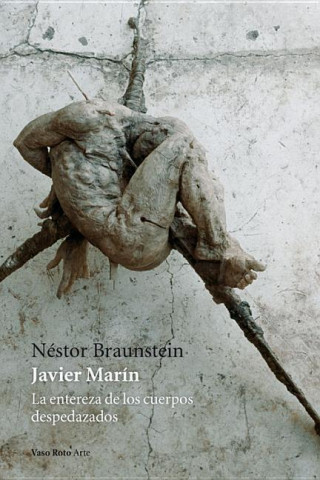 Kniha Javier Marín Néstor Braunstein