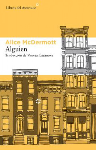 Kniha Alguien Alice McDermott