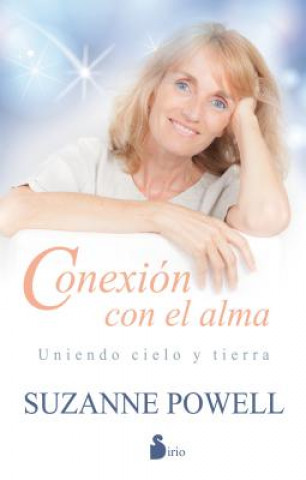 Könyv Conexión con el alma/ Connection with the Soul Suzanne Powell