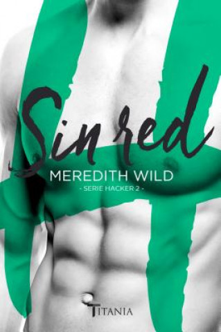 Könyv Sin red/ Hardpressed Meredith Wild