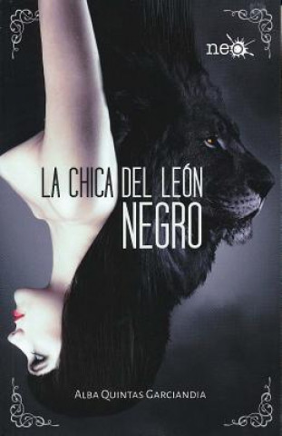 Carte La chica del león negro/ The Black Lion Girl Alba Quintas Garciandia