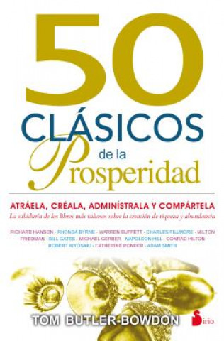 Kniha 50 clásicos de la prosperidad/ 50 Prosperity Classics Tom Butler-Bowdon