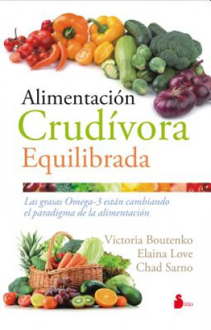 Kniha Alimentacion crudivora equilibrada/ Raw and Beyond Victoria Boutenko