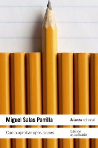Carte Cómo aprobar oposiciones / How to approve oppositions Miguel Salas Parrilla