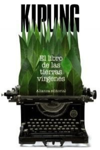 Książka El libro de las tierras vírgenes / The  Jungle Book Rudyard Kipling