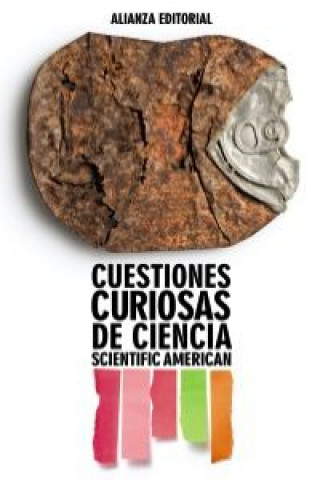 Könyv Cuestiones curiosas de ciencia / Scientific American's Ask the Experts Scientific American