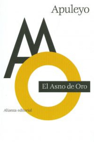 Kniha El asno de oro / The Golden Ass or The Metamorphoses Apuleyo