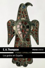 Carte Los godos en Espańa / The Goths in Spain E. A. Thompson