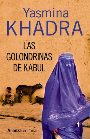 Книга Las golondrinas de kabul / The Swallows of Kabul Yasmina Khadra