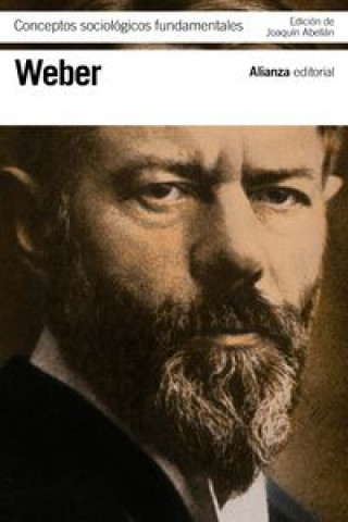 Carte Conceptos sociológicos fundamentales / Fundamental sociological concepts Max Weber