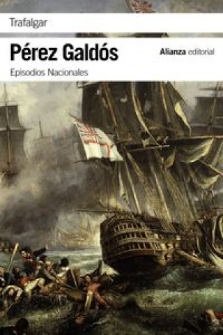Knjiga Trafalgar Benito Pérez Galdós