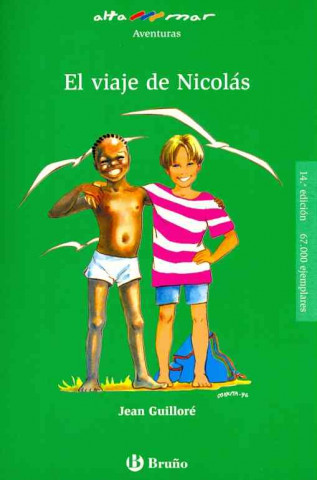 Knjiga El viaje de Nicolas / Nicholas's Voyage Jean Guillore