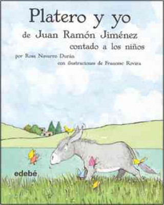 Kniha Platero y Yo contado a los ninos / Platero and I Told to Children Juan Ramon Jimenez