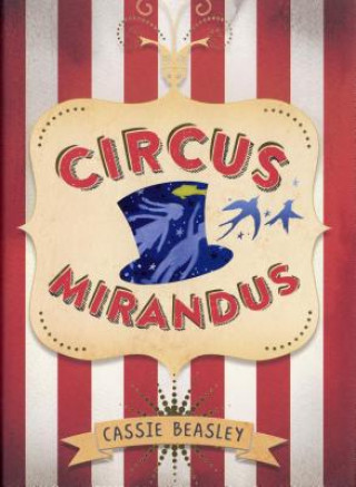 Buch Circus Mirandus Cassie Beasley