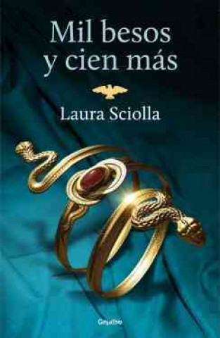 Könyv Mil besos y cien más / Thousand kisses and hundred more Laura Sciolla