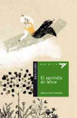Könyv El aprendiz de heroe/ The Hero Apprentice Alberto Torres Blandina