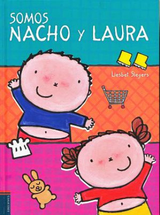Könyv Somos Nacho y Laura/ We are Nacho and Laura Liesbet Slegers