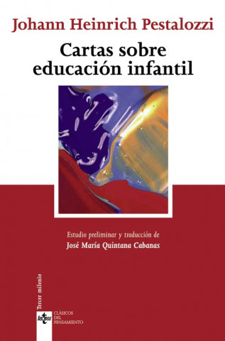 Book Cartas sobre educacion infantil / Letters on early childhood education Johann Heinrich Pestalozzi