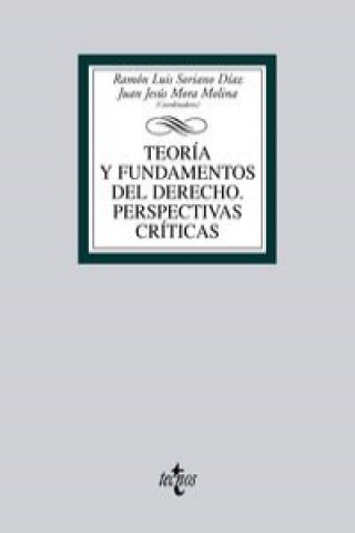 Книга Teoría y fundamentos del derecho / Theory and fundamentals of law Ramón Luis Soriano Díaz