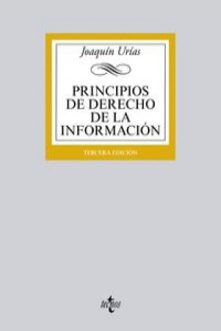 Könyv Principios de Derecho de la Información / Principles of Information Law Joaquín Urías Martínez