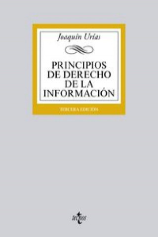 Kniha Principios de Derecho de la Información / Principles of Information Law Joaquín Urías Martínez