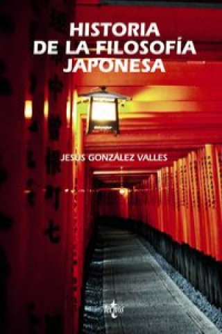 Carte Historia de la filosofía japonesa / History of Japanese philosophy Jesús González Valles