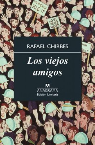 Carte Los viejos amigos/ The Old Friends Rafael Chirbes