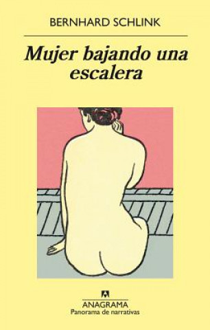 Carte Mujer bajando una escalera/ Woman Coming Down the Stairway Bernhard Schlink