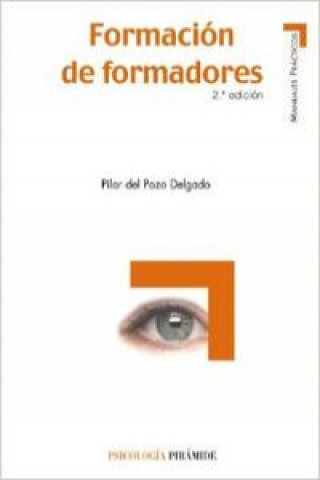 Книга Formacion de formadores / Training of Trainers Pilar Del Pozo Delgado