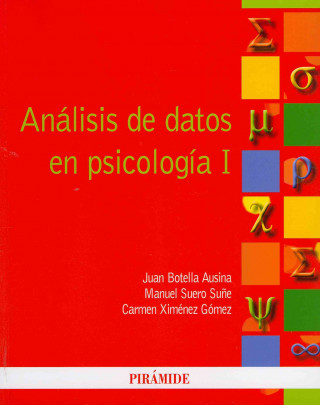 Carte Analisis de datos en psicologia / Data Analysis in Psychology Juan Botella Ausina