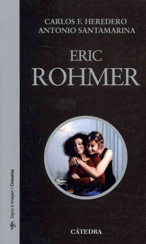 Kniha Eric Rohmer Carlos F. Heredero