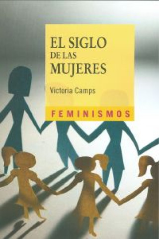 Könyv El siglo de las mujeres / The century of women Victoria Camps