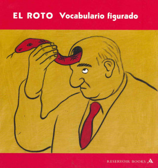 Книга El roto Andres Rabago Garcia