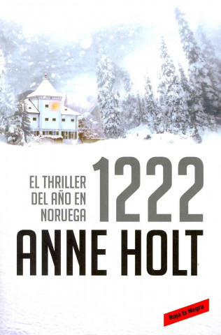 Kniha 1222 Anne Holt