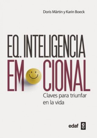 Kniha EQ Inteligencia emocional / I.Q. Emotional Inteligence Doris Martin