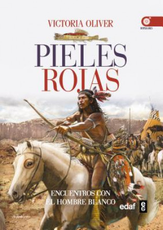 Könyv Pieles rojas / Red Skins Victoria Oliver