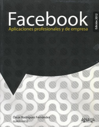 Kniha Facebook 2012 Oscar Rodriguez Fernandez
