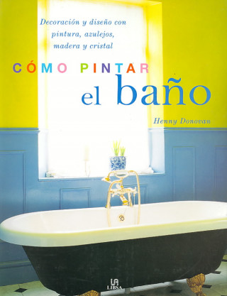 Książka Como pintar el bano/ The Painted Bathroom Henny Donovan