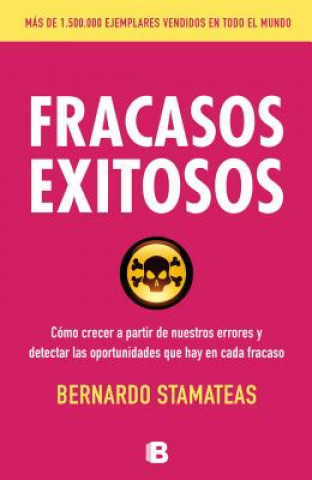 Kniha Fracasos exitosos/ Successful Failures Bernardo Stamateas