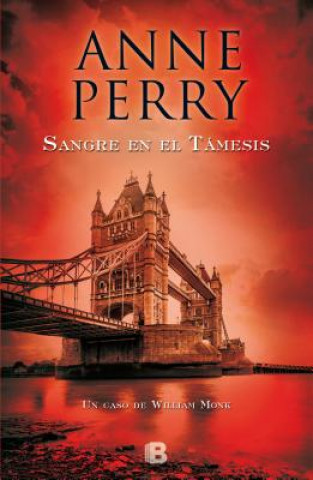 Kniha Sangre en el Tamesis/ Blood on the Water Anne Perry